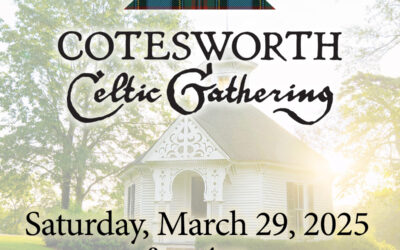 EVENT: Cotesworth Celtic Gathering, Saturday, March 29, 2025